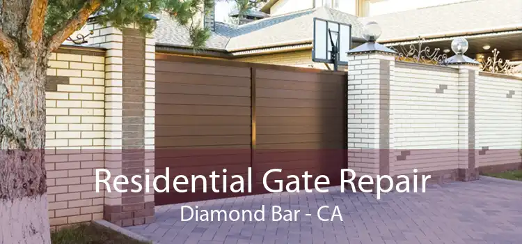 Residential Gate Repair Diamond Bar - CA