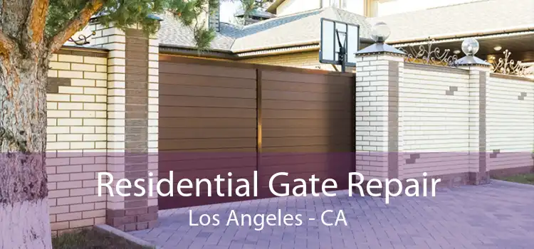 Residential Gate Repair Los Angeles - CA