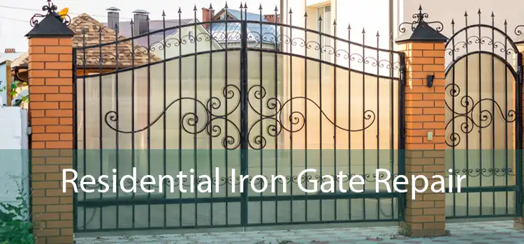 Residential Iron Gate Repair 